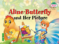 Благовещенская Т.А. Бабочка Алина и ее картина. Aline-Butterfly and Her Picture. (на англ яз) 1 уровень Благовещенская Т.А. Бабочка Алина и ее картина. Aline-Butterfly and Her Picture. (на англ яз) 1 уровень