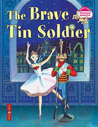 Андерсен Х.К. Стойкий оловянный солдатик. The Brave Tin Soldier(на англ. яз.)