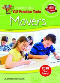 Practice Tests for YLE 2018 [Movers]:  TB