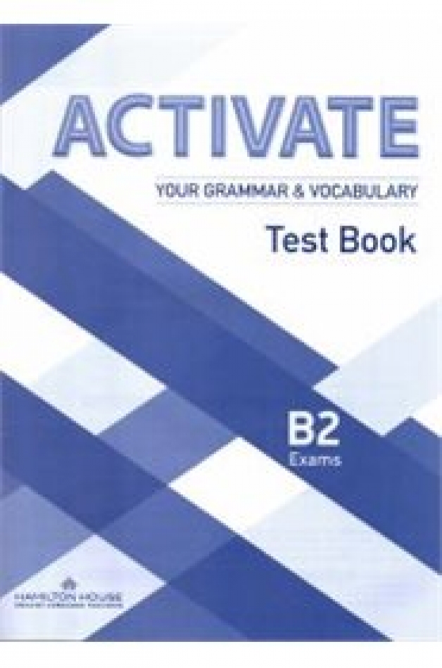 Activate Your Grammar and Vocabulary [B2]: Tests